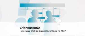 planowanie - 1 krok do KSeF