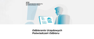 Odbieranie Urzędowych Poświadczeń Odbioru